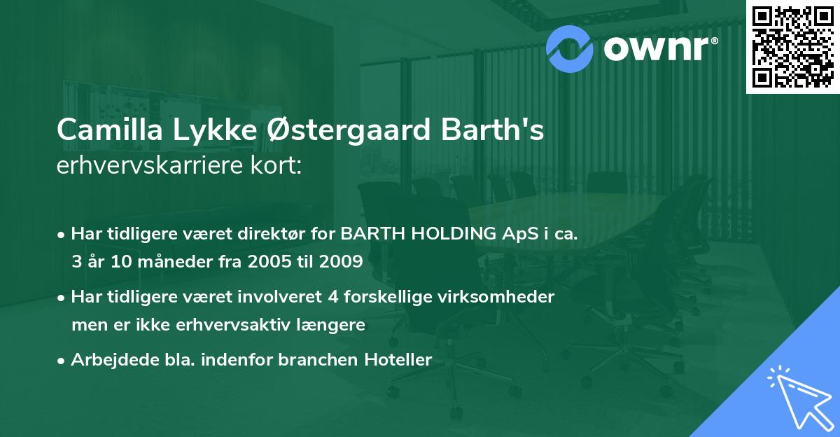 Camilla Lykke Østergaard Barth's erhvervskarriere kort