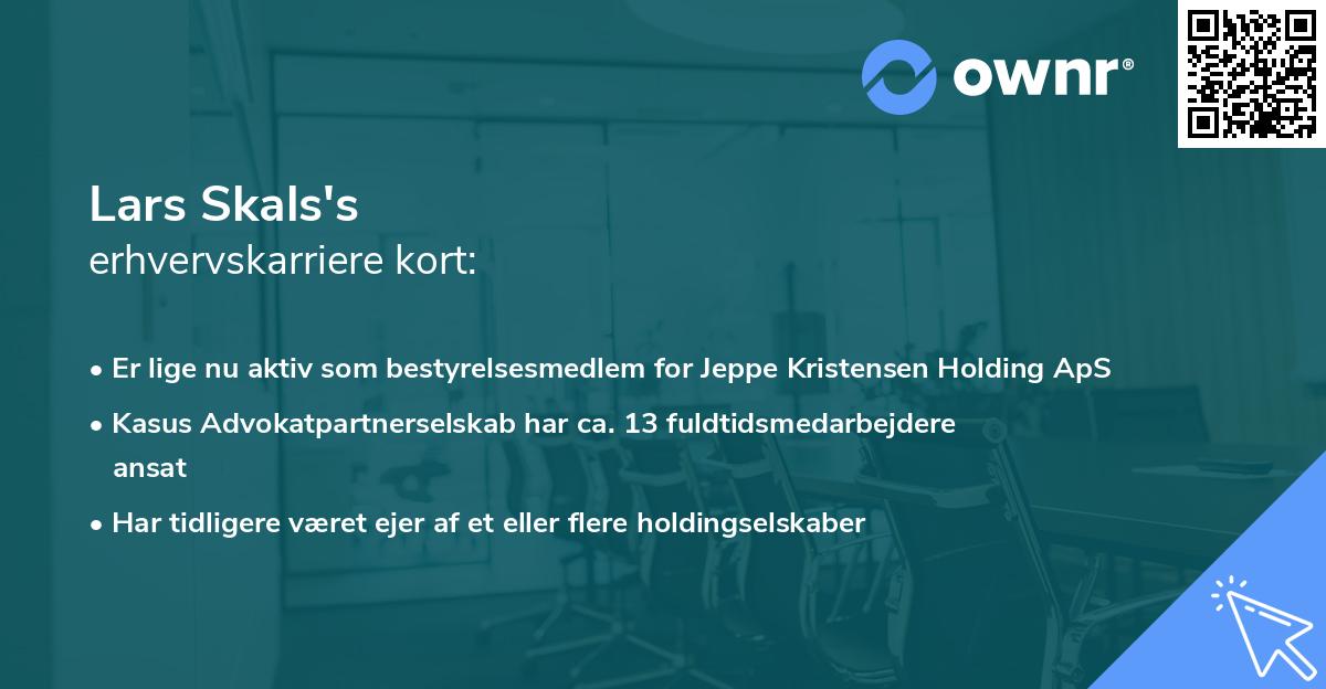 Lars Skals's erhvervskarriere kort