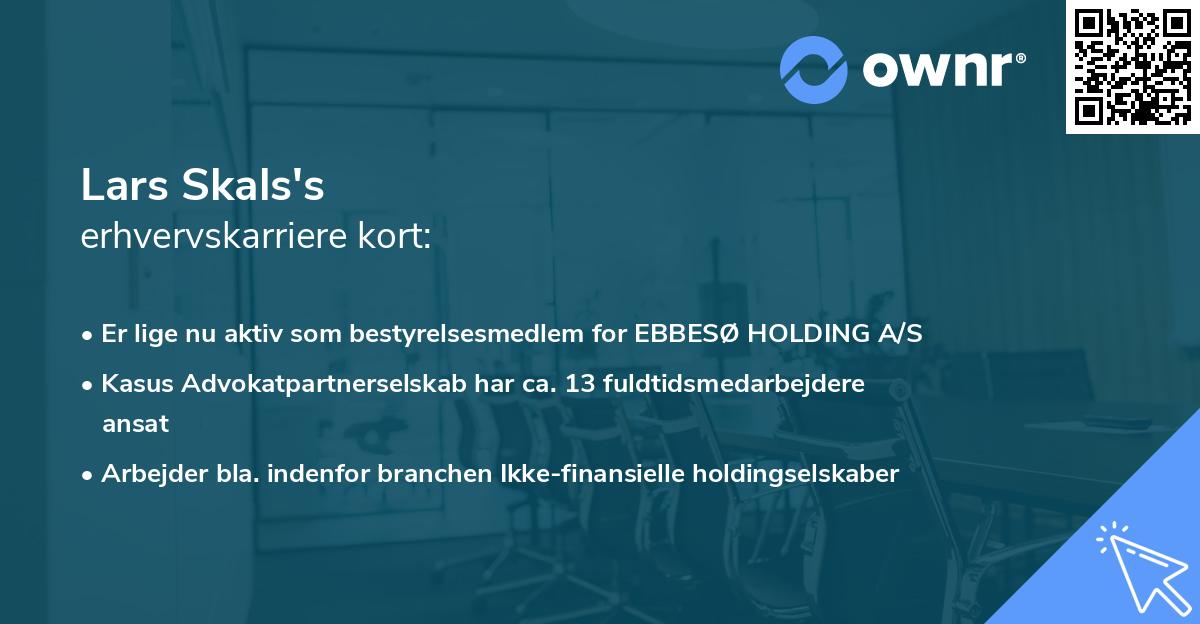 Lars Skals's erhvervskarriere kort