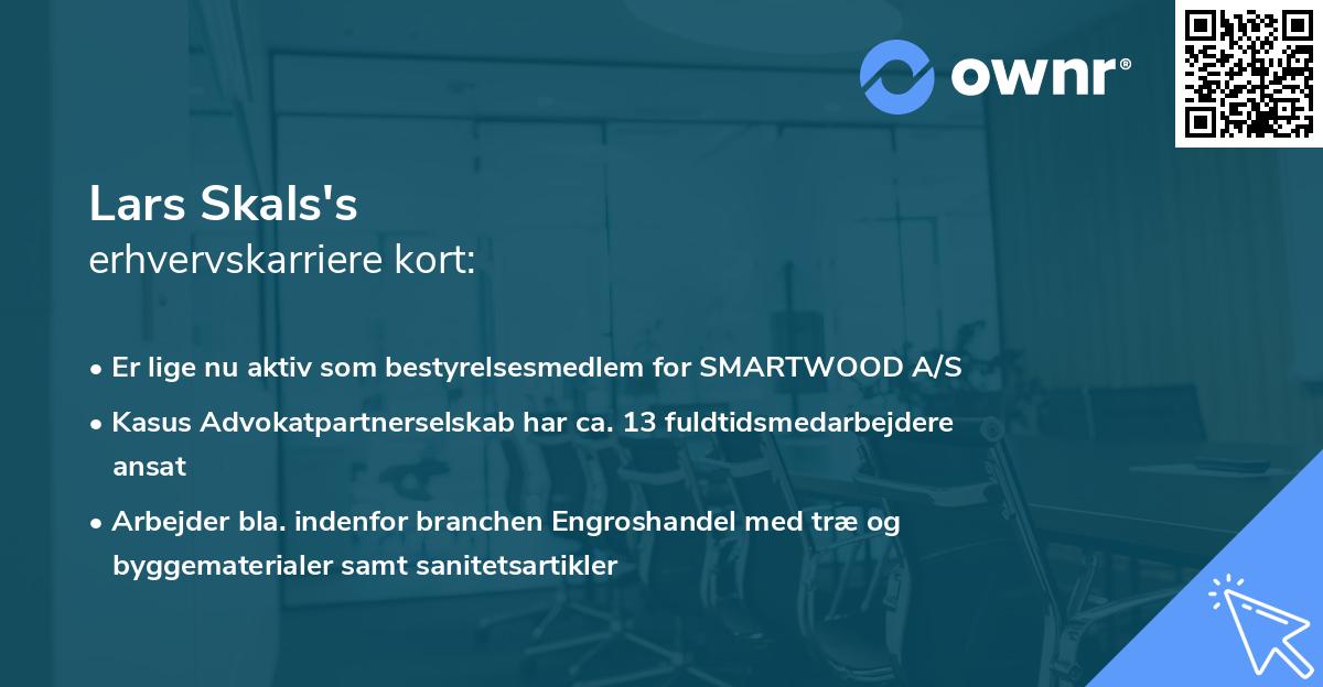 Lars Skals's erhvervskarriere kort