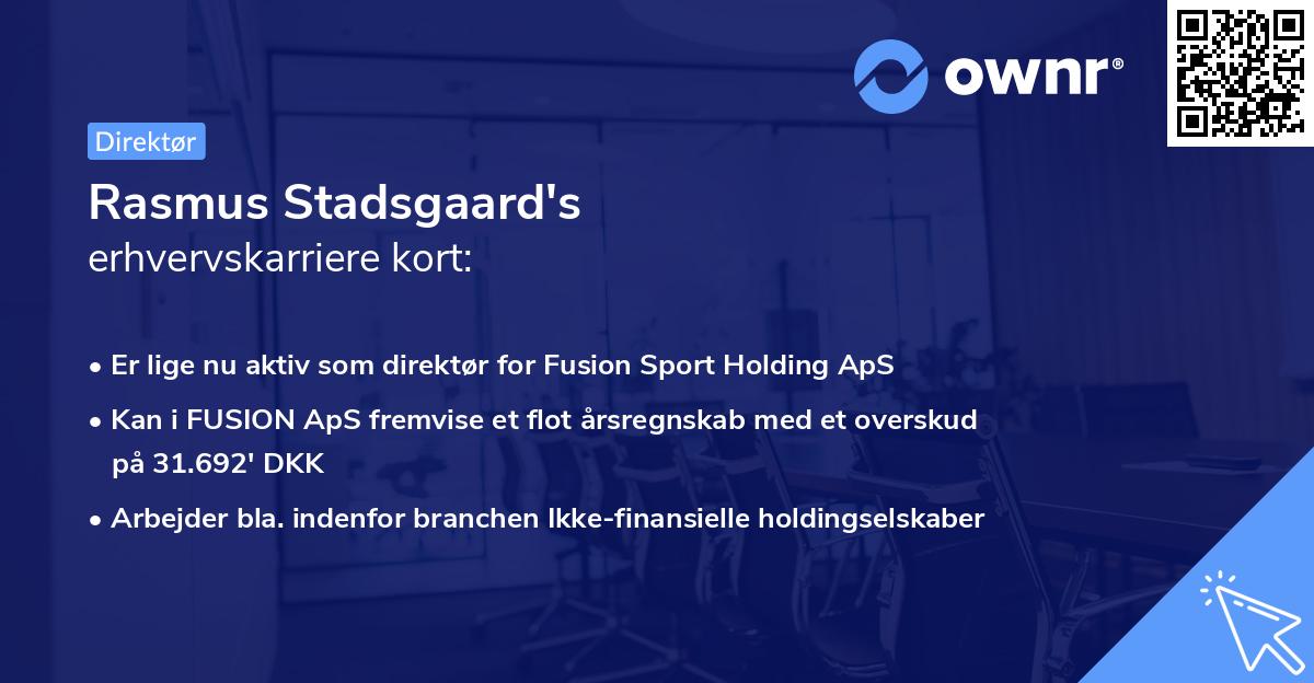 Rasmus Stadsgaard's erhvervskarriere kort