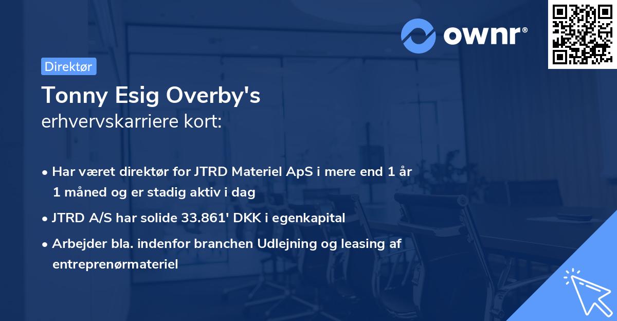 Tonny Esig Overby's erhvervskarriere kort