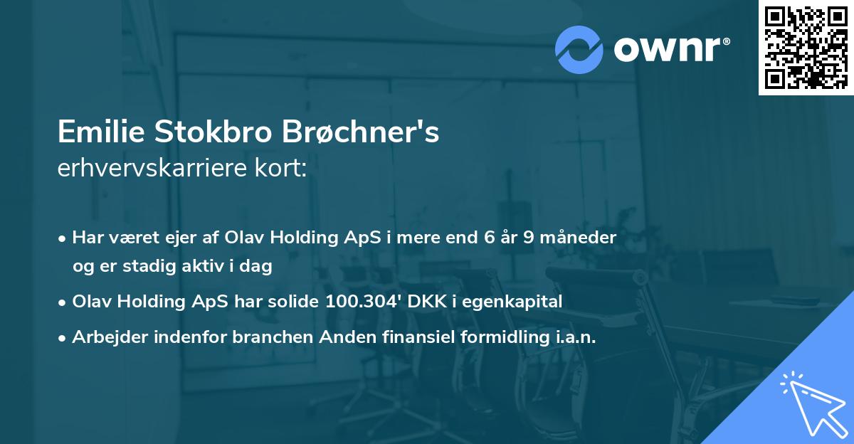 Emilie Stokbro Brøchner's erhvervskarriere kort