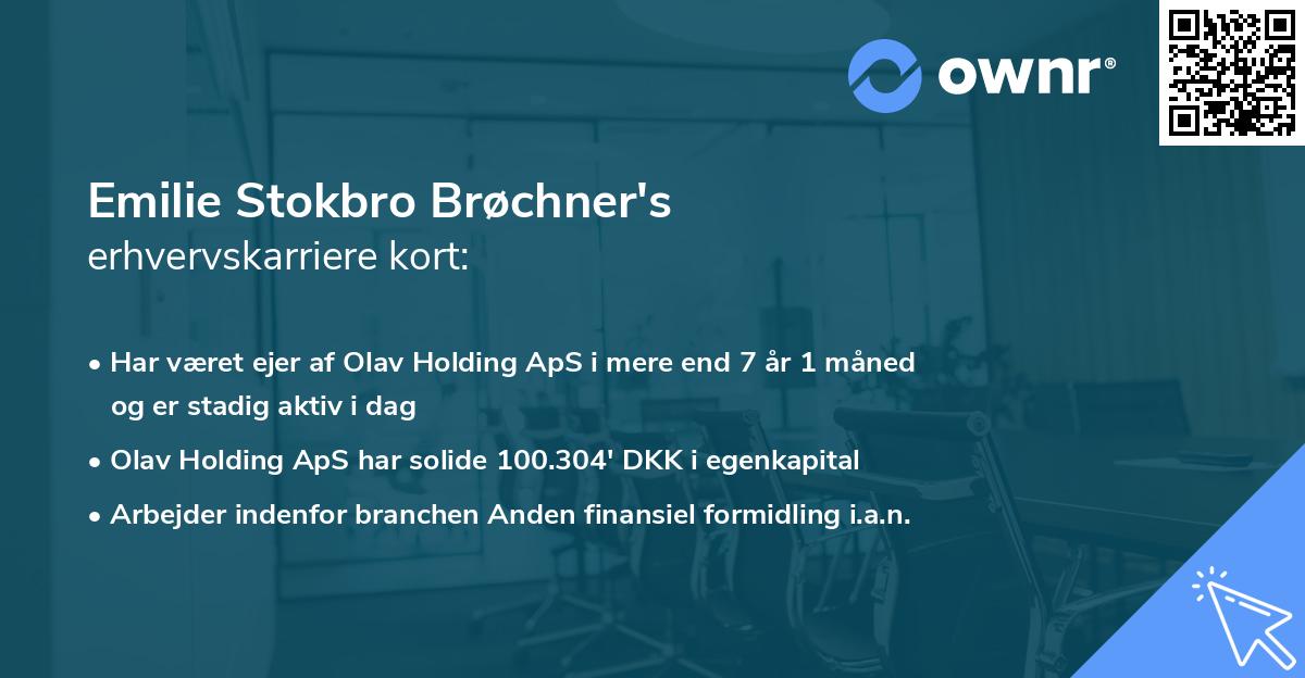 Emilie Stokbro Brøchner's erhvervskarriere kort