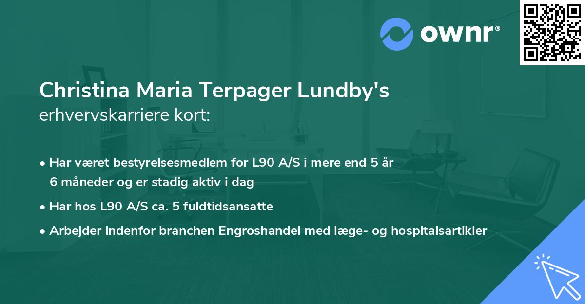 Christina Maria Terpager Lundby's erhvervskarriere kort