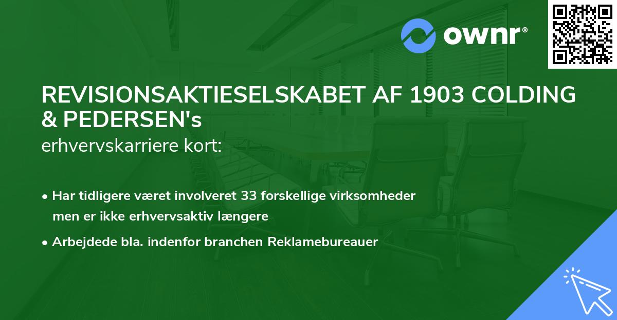 REVISIONSAKTIESELSKABET AF 1903 COLDING & PEDERSEN's erhvervskarriere kort