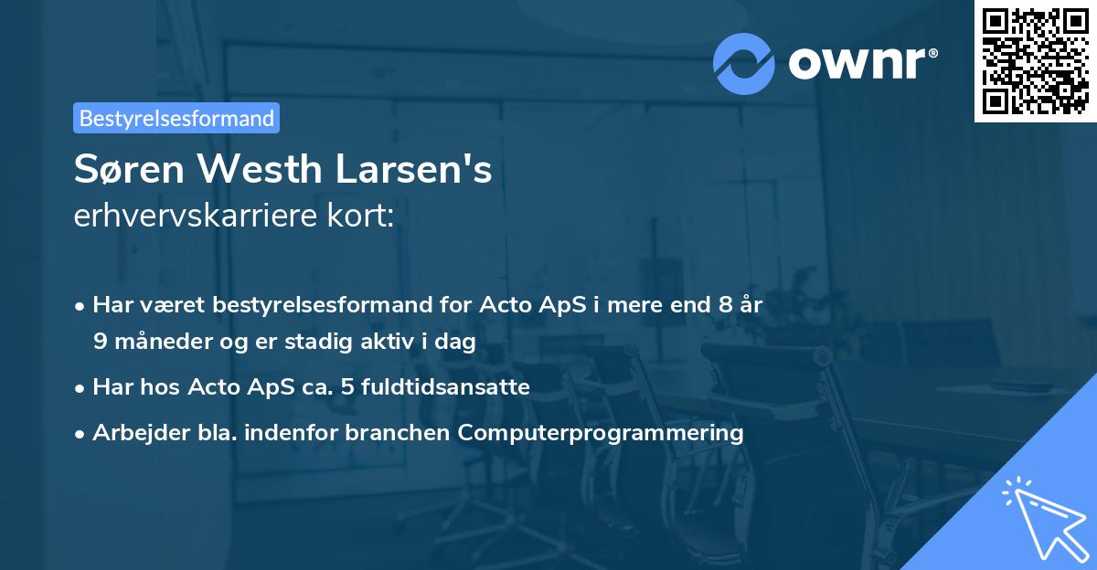 Søren Westh Larsen's erhvervskarriere kort