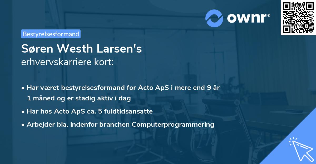 Søren Westh Larsen's erhvervskarriere kort
