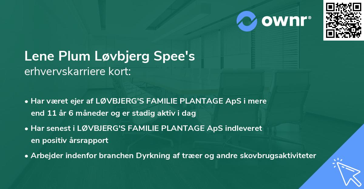Lene Plum Løvbjerg Spee's erhvervskarriere kort