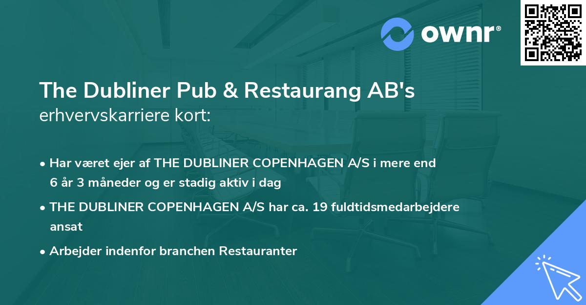 The Dubliner Pub & Restaurang AB's erhvervskarriere kort