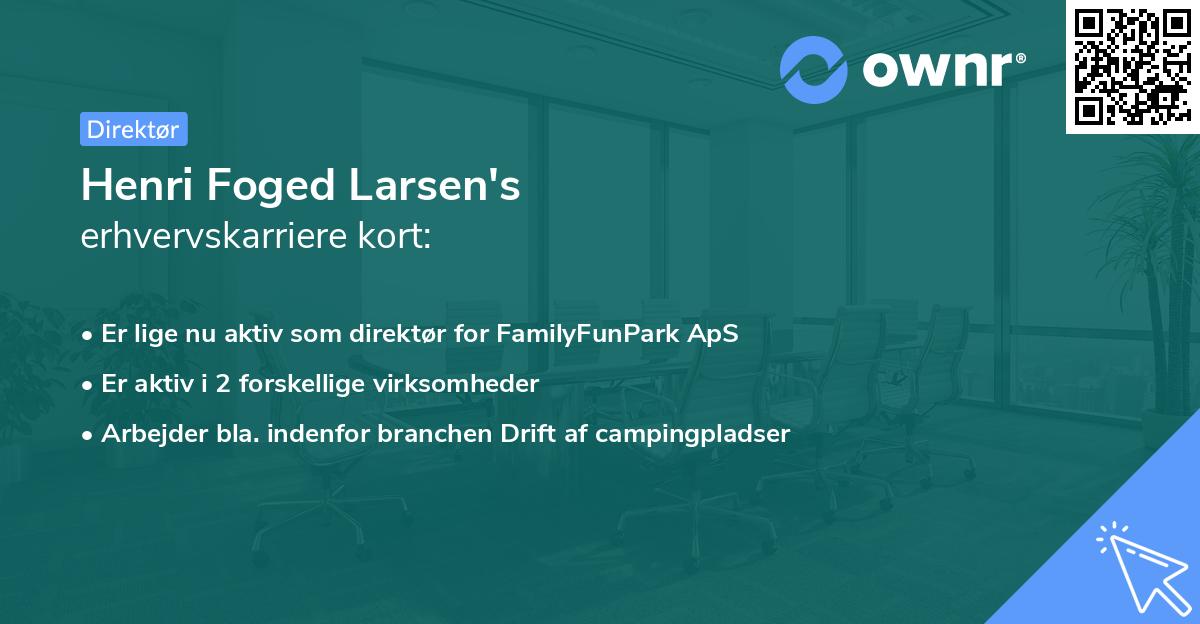 Henri Foged Larsen's erhvervskarriere kort
