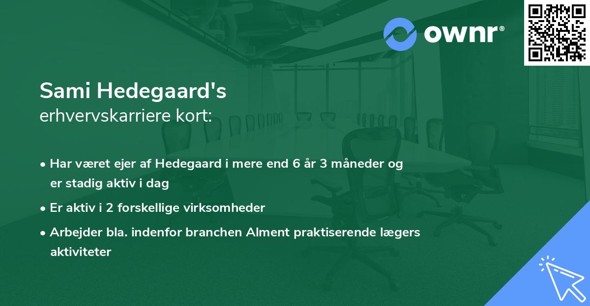 Sami Hedegaard's erhvervskarriere kort