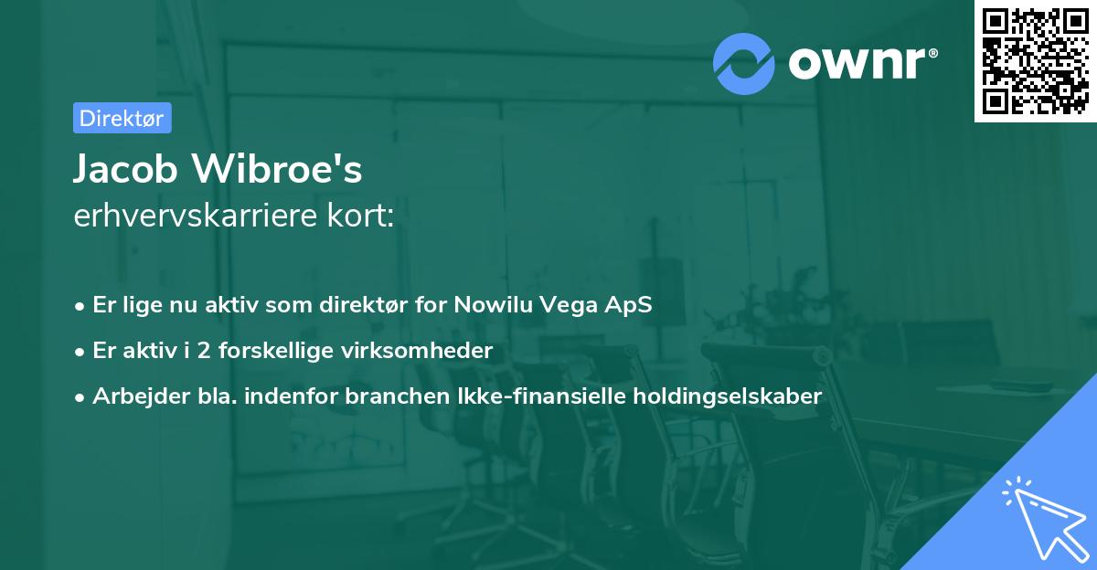 Jacob Wibroe's erhvervskarriere kort