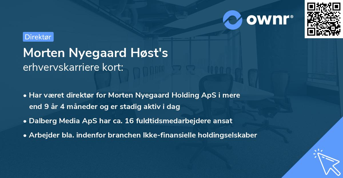 Morten Nyegaard Høst's erhvervskarriere kort
