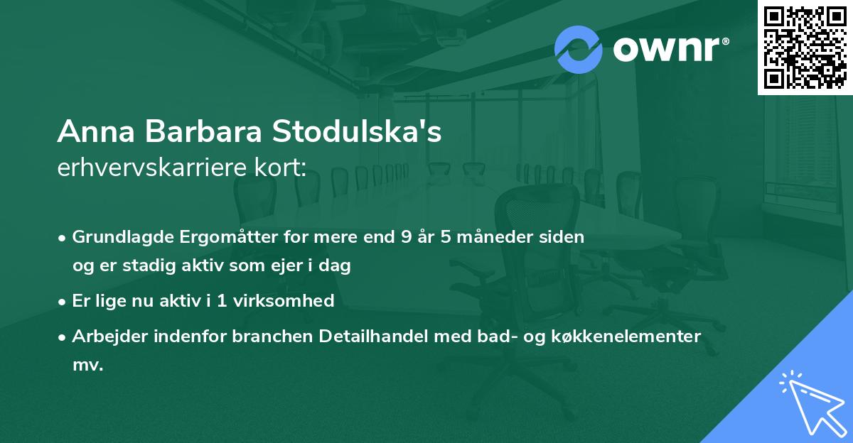 Anna Barbara Stodulska's erhvervskarriere kort