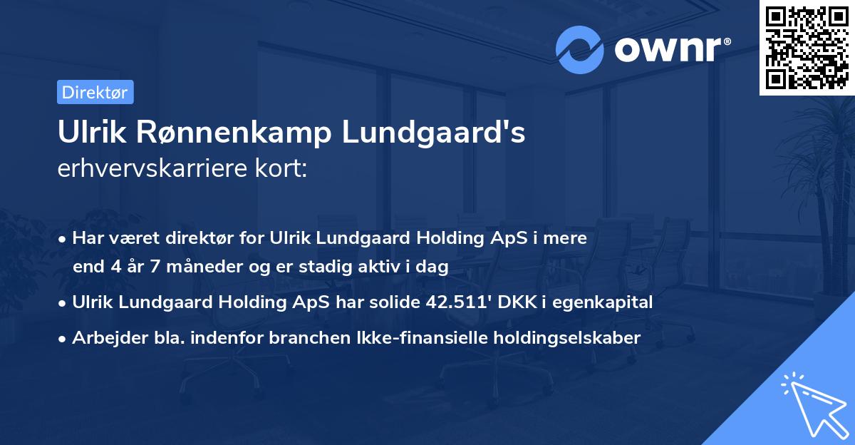 Ulrik Rønnenkamp Lundgaard's erhvervskarriere kort