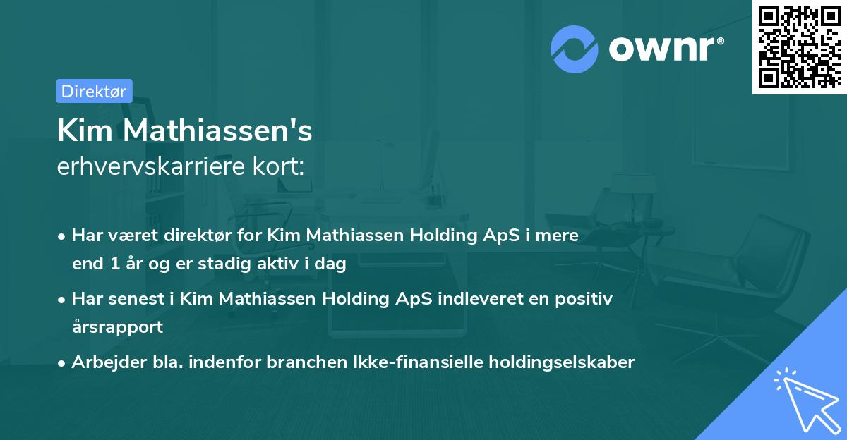 Kim Mathiassen's erhvervskarriere kort