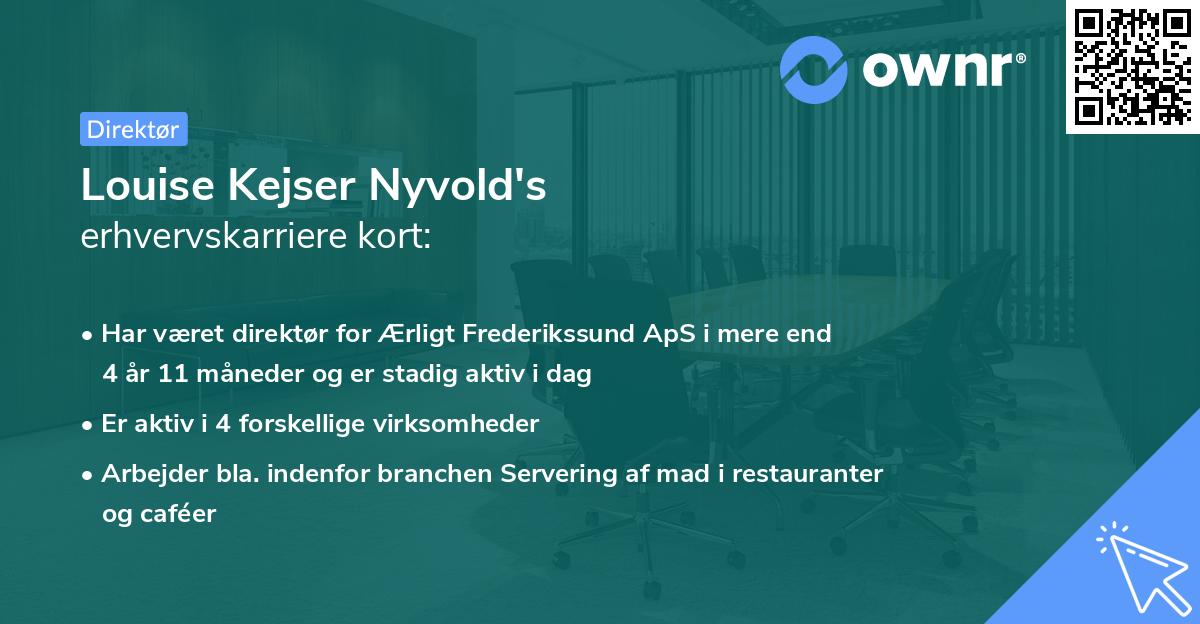 Louise Kejser Nyvold's erhvervskarriere kort
