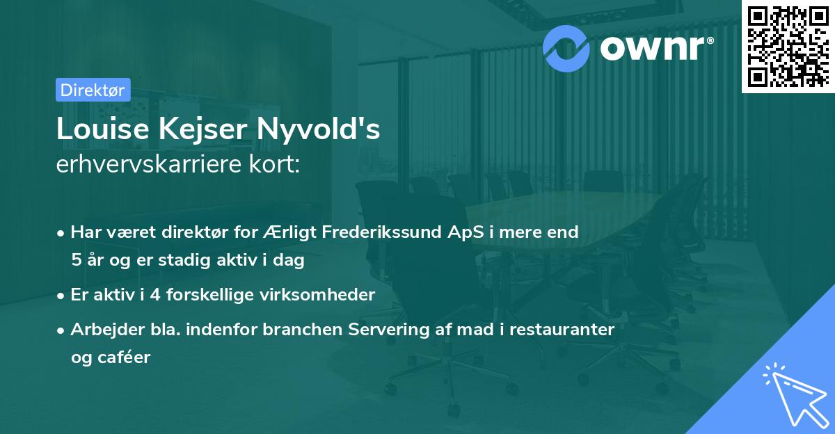 Louise Kejser Nyvold's erhvervskarriere kort