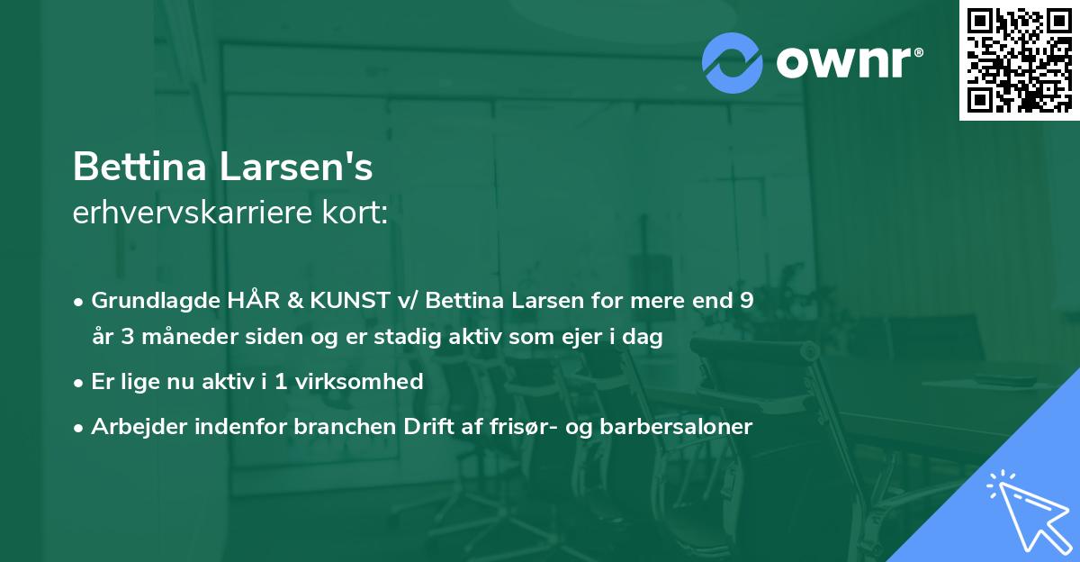 Bettina Larsen's erhvervskarriere kort