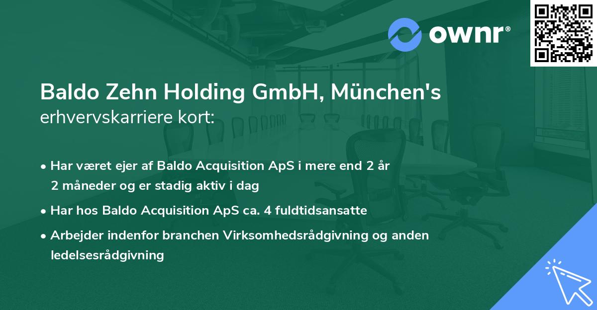 Baldo Zehn Holding GmbH, München's erhvervskarriere kort