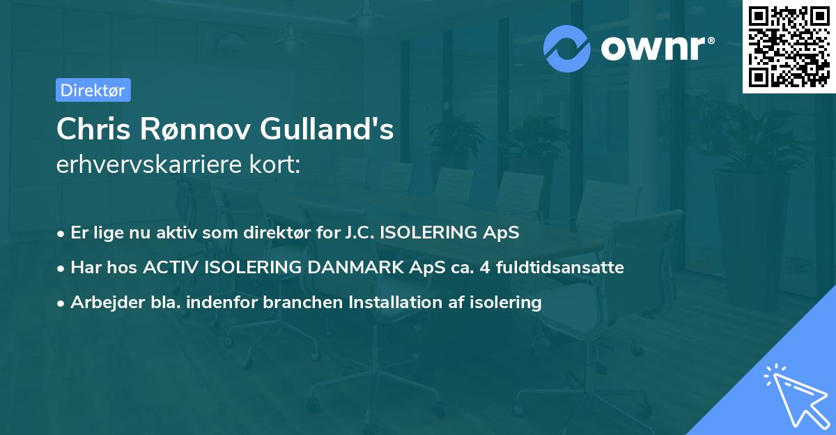 Chris Rønnov Gulland's erhvervskarriere kort