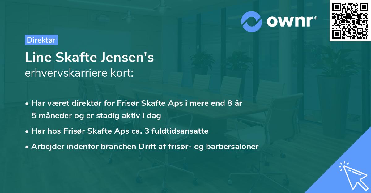 Line Skafte Jensen's erhvervskarriere kort