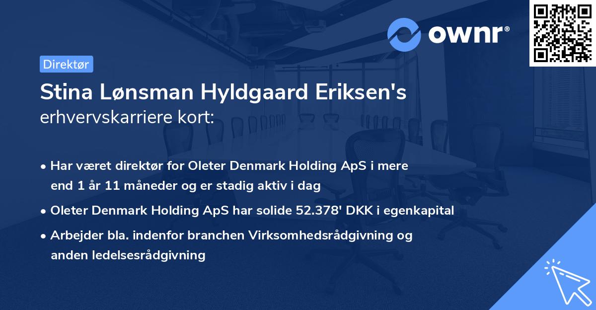 Stina Lønsman Hyldgaard Eriksen's erhvervskarriere kort