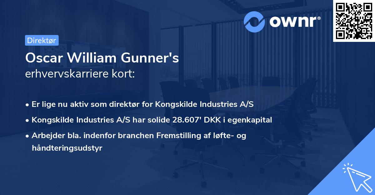 Oscar William Gunner's erhvervskarriere kort