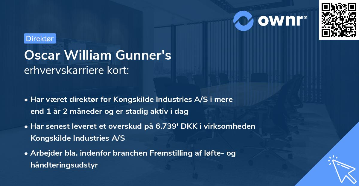 Oscar William Gunner's erhvervskarriere kort