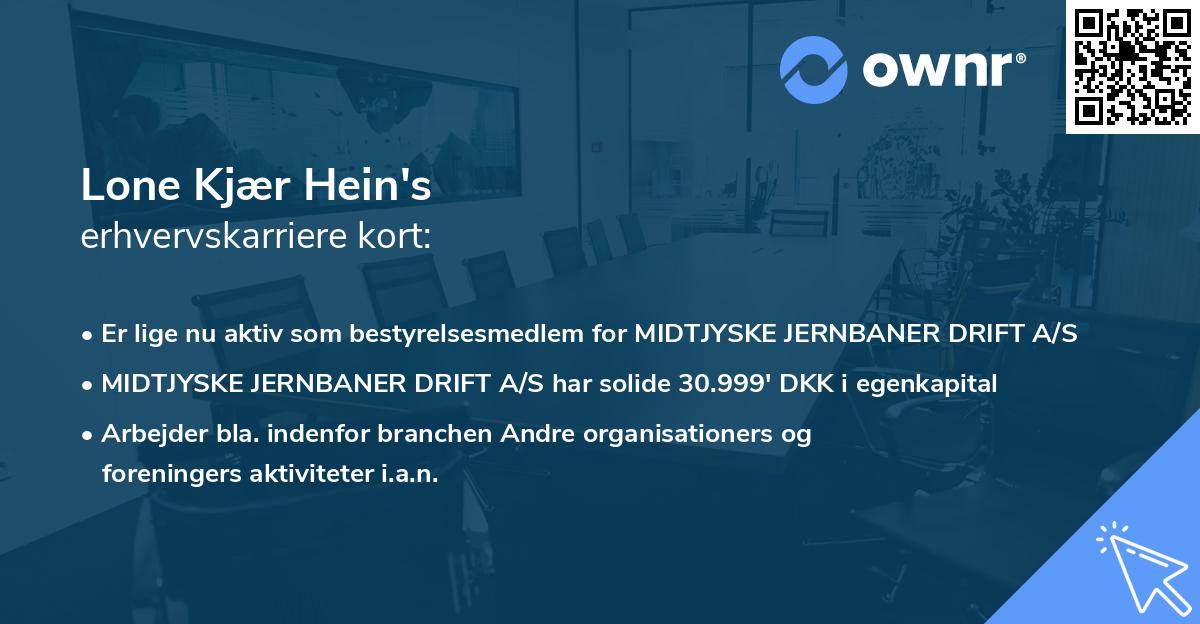 Lone Kjær Hein's erhvervskarriere kort