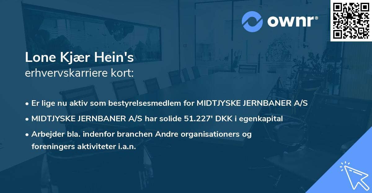 Lone Kjær Hein's erhvervskarriere kort