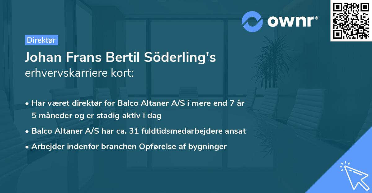 Johan Frans Bertil Söderling's erhvervskarriere kort