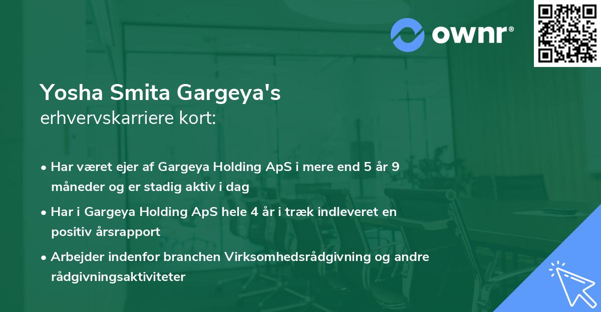 Yosha Smita Gargeya's erhvervskarriere kort