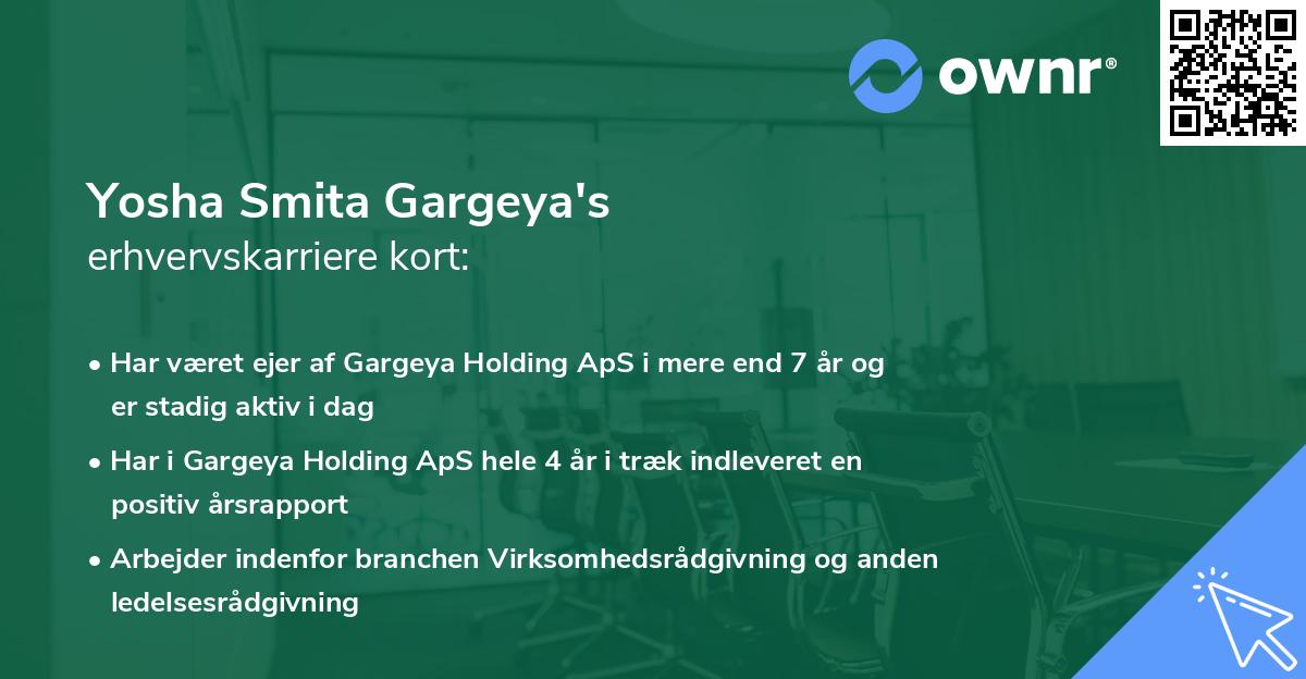 Yosha Smita Gargeya's erhvervskarriere kort