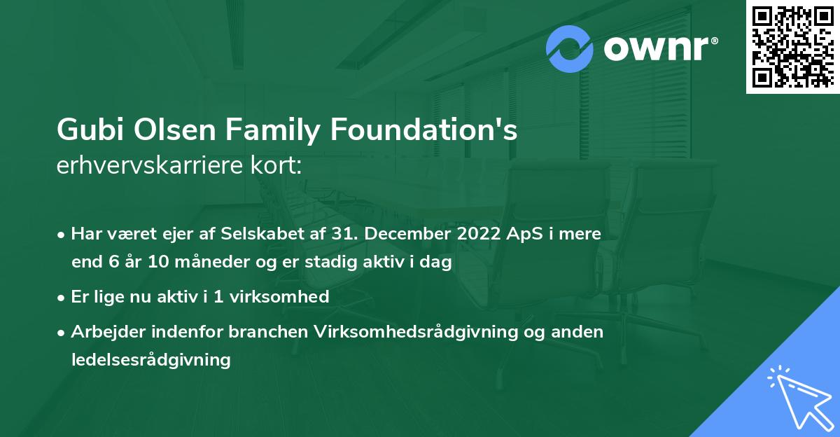 Gubi Olsen Family Foundation's erhvervskarriere kort