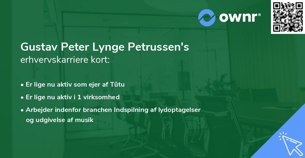 Gustav Peter Lynge Petrussen's erhvervskarriere kort