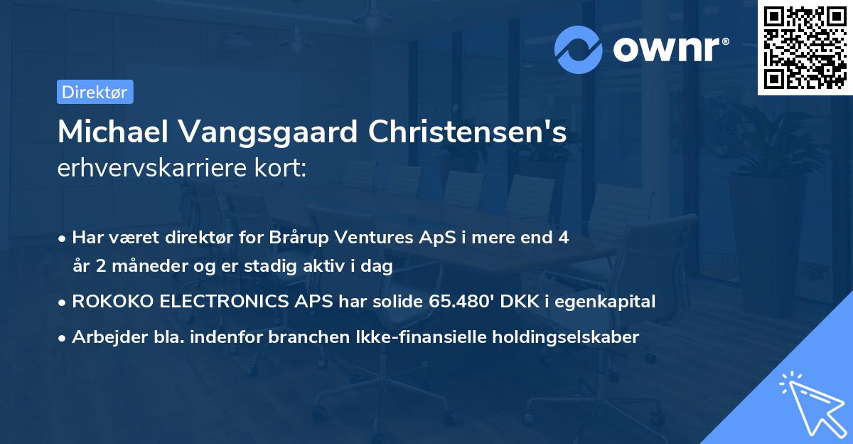 Michael Vangsgaard Christensen's erhvervskarriere kort