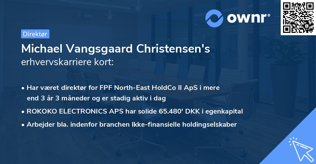 Michael Vangsgaard Christensen's erhvervskarriere kort