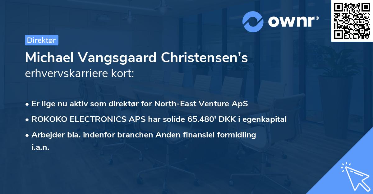 Michael Vangsgaard Christensen's erhvervskarriere kort