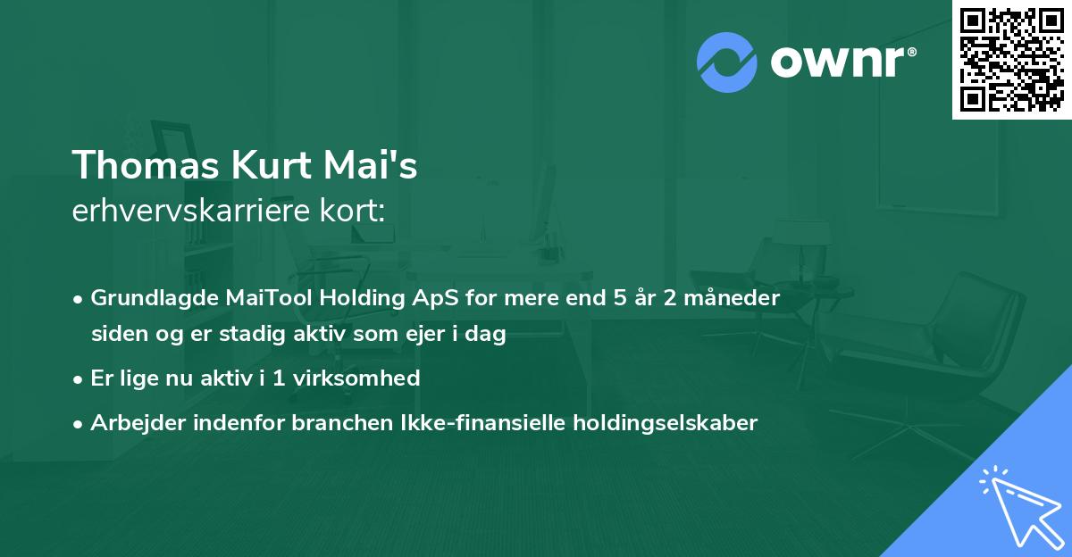 Thomas Kurt Mai's erhvervskarriere kort