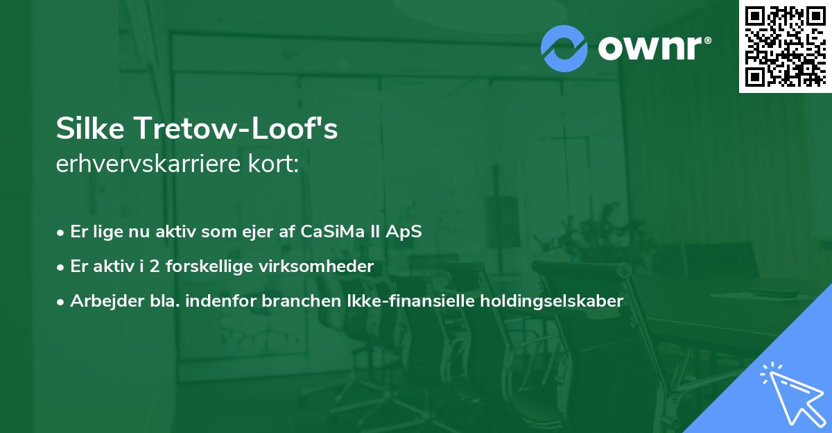 Silke Tretow-Loof's erhvervskarriere kort