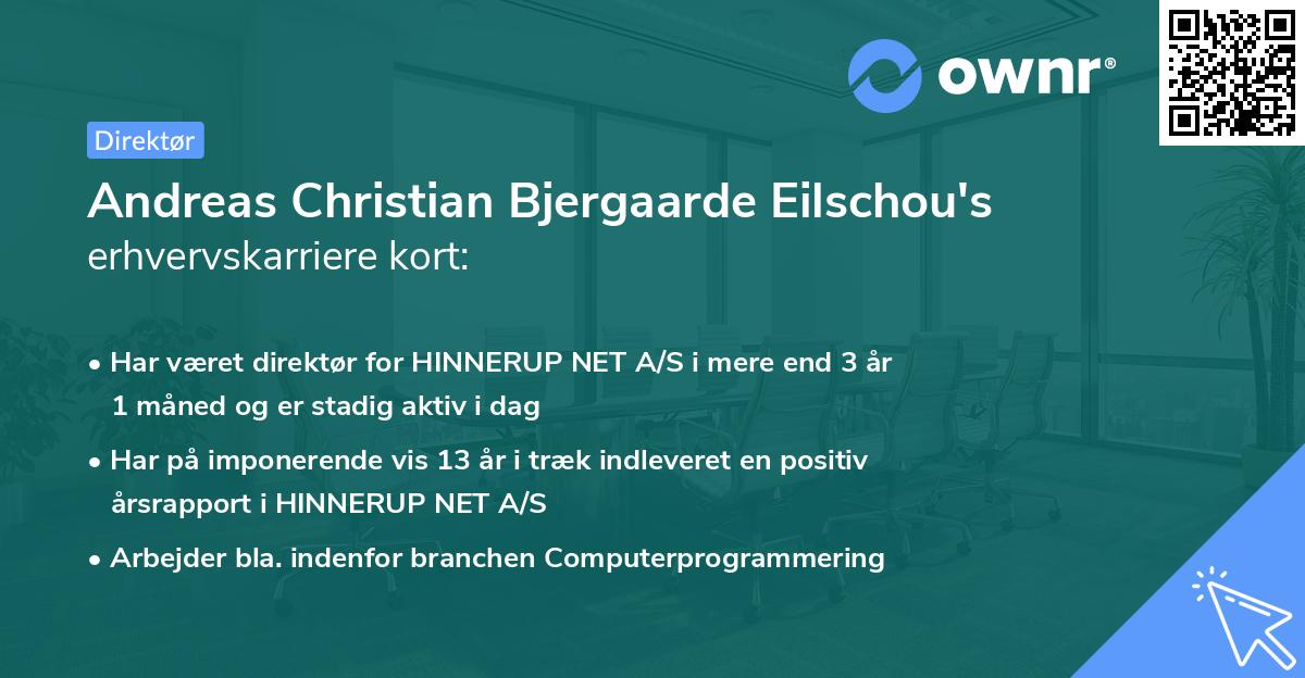Andreas Christian Bjergaarde Eilschou's erhvervskarriere kort
