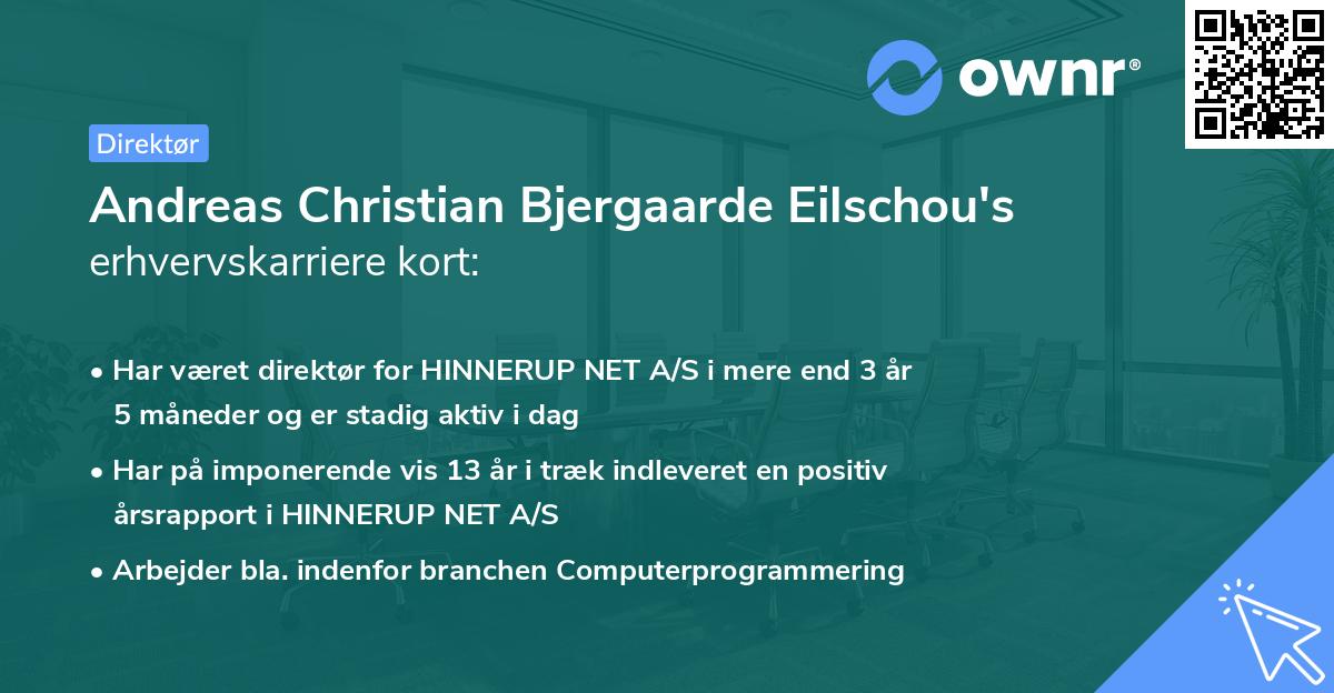 Andreas Christian Bjergaarde Eilschou's erhvervskarriere kort
