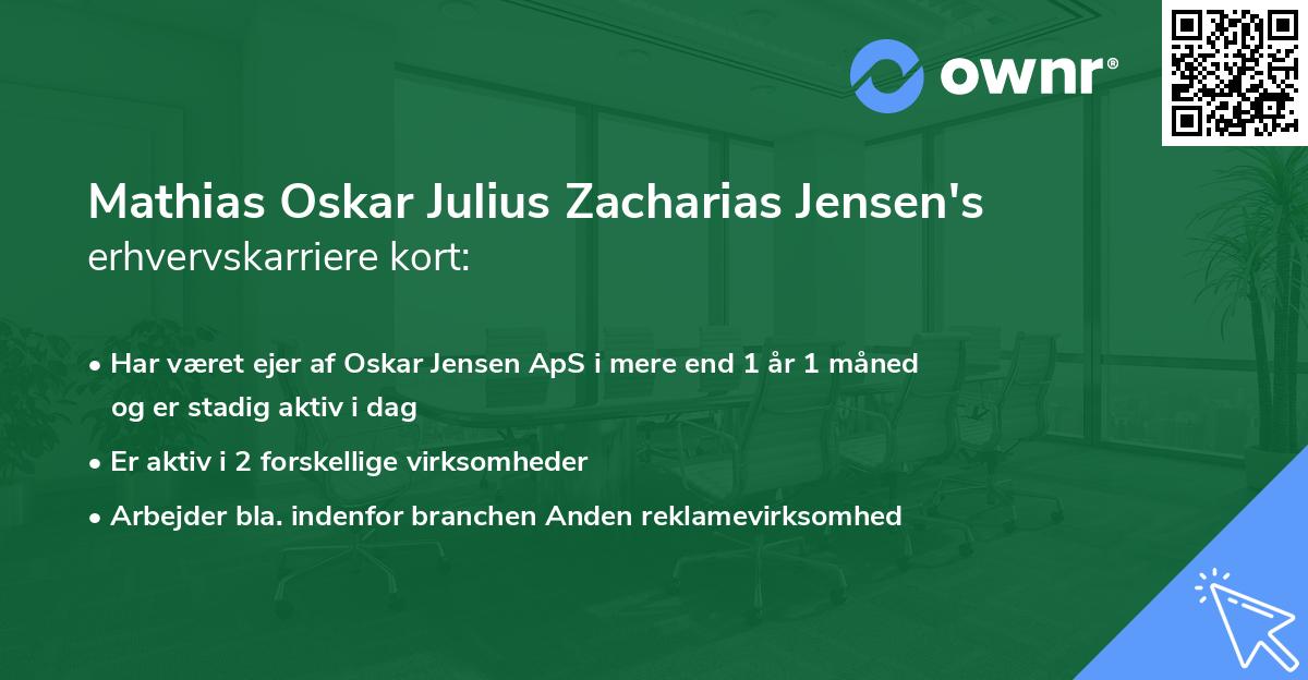 Mathias Oskar Julius Zacharias Jensen's erhvervskarriere kort