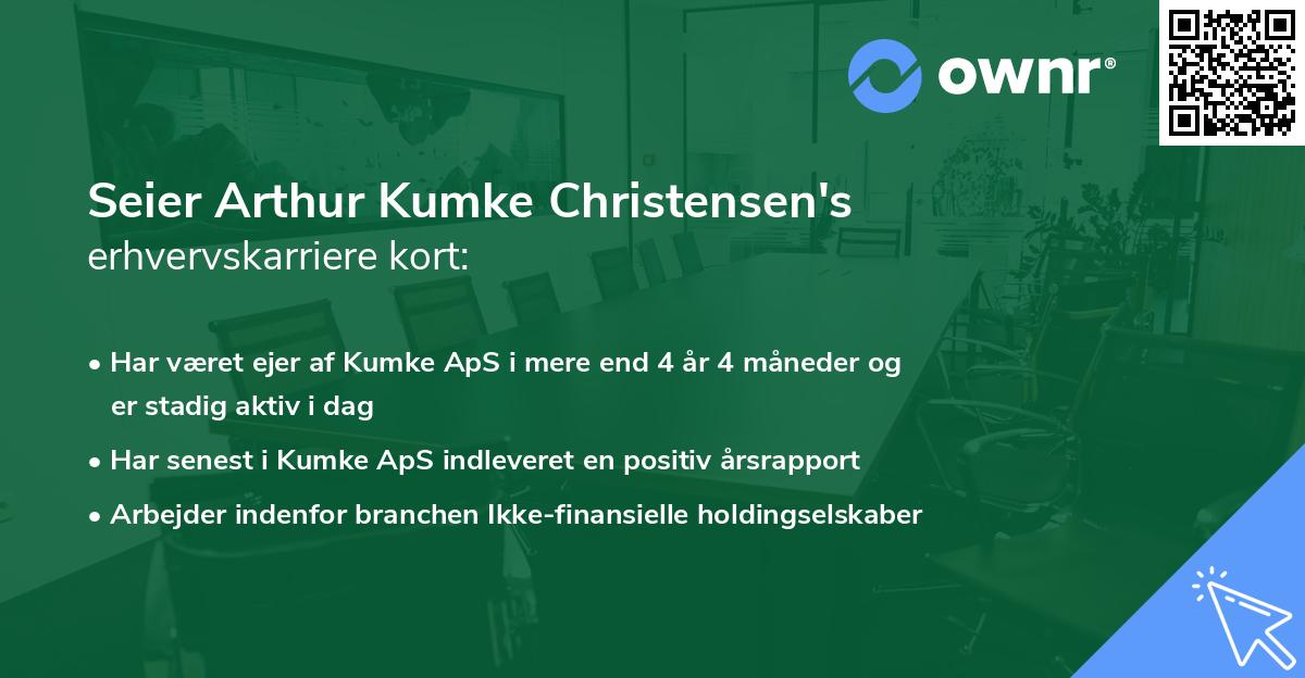 Seier Arthur Kumke Christensen's erhvervskarriere kort