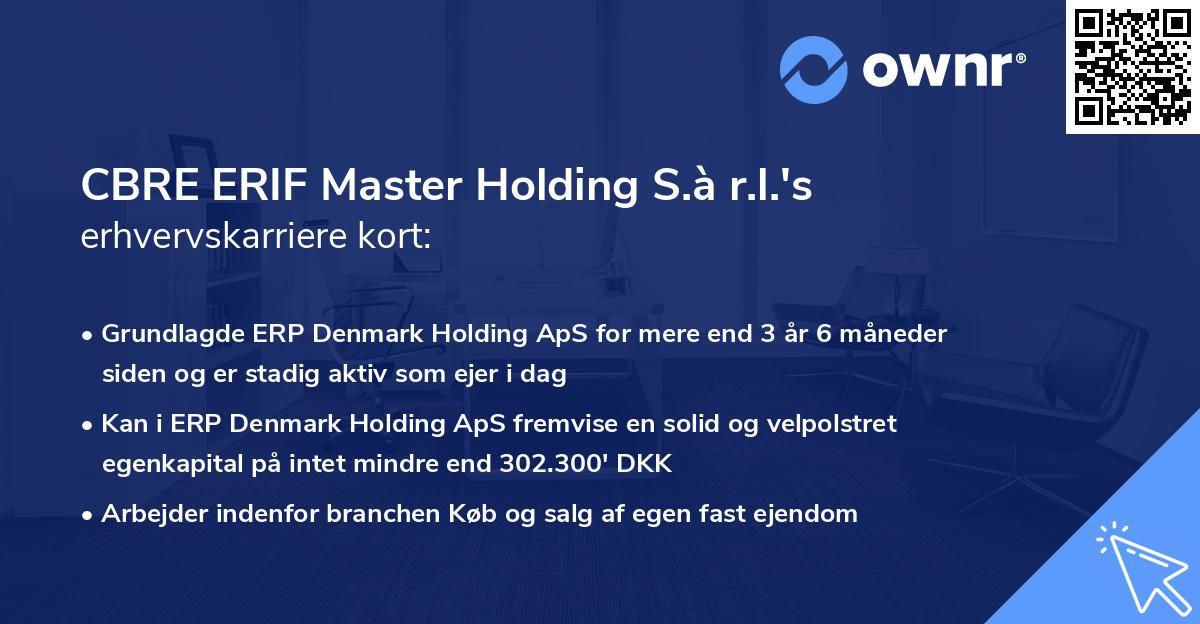 CBRE ERIF Master Holding S.à r.l.'s erhvervskarriere kort
