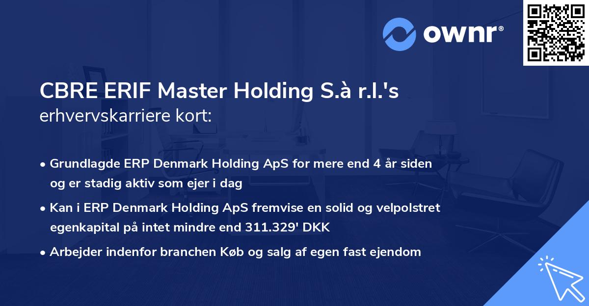CBRE ERIF Master Holding S.à r.l.'s erhvervskarriere kort