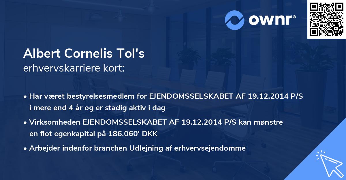 Albert Cornelis Tol's erhvervskarriere kort