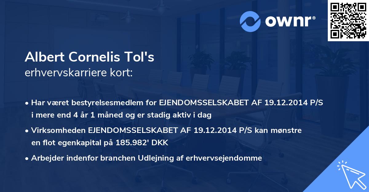 Albert Cornelis Tol's erhvervskarriere kort